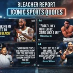 Bleacher Report Quotes