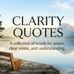 Clarity Quotes